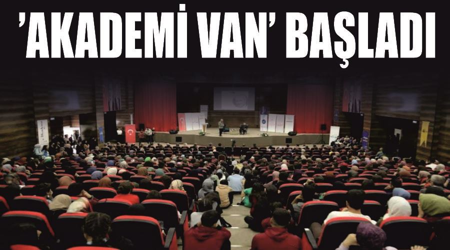 ’Akademi Van’ başladı