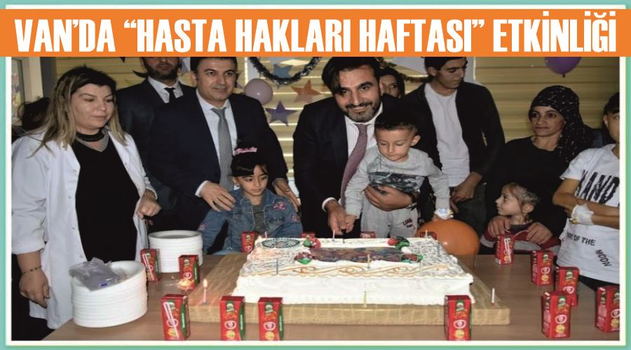 Van’da “Hasta Hakları Haftası” etkinliği