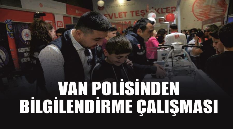 Van polisinden bilgilendirme çalışması