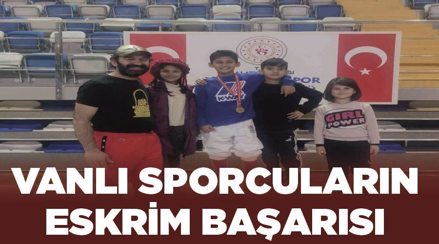 Vanlı sporcuların eskrim başarısı