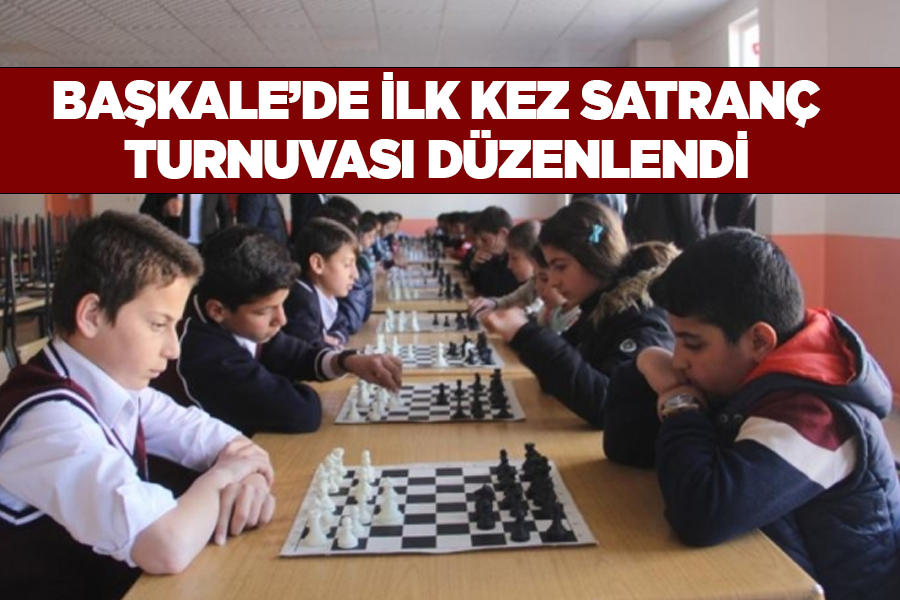 Başkale’de ilk kez satranç turnuvası düzenlendi