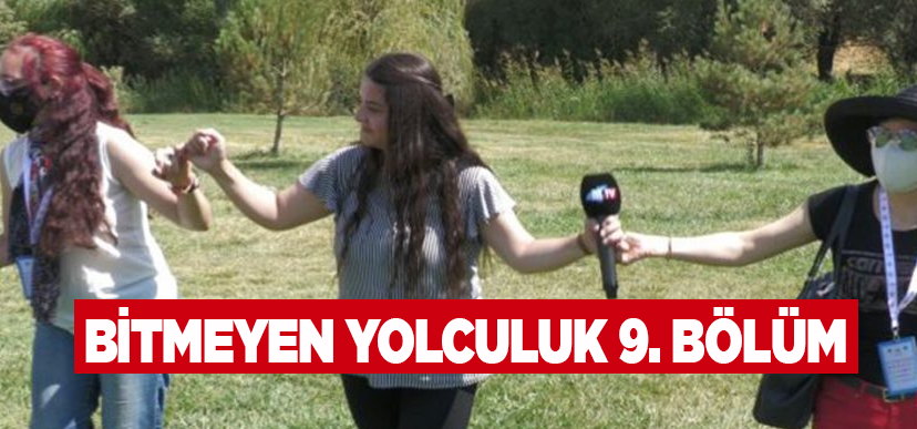 Bitmeyen Yolculuk 9. Bölüm: Büyükelçilerin Van Gezisi