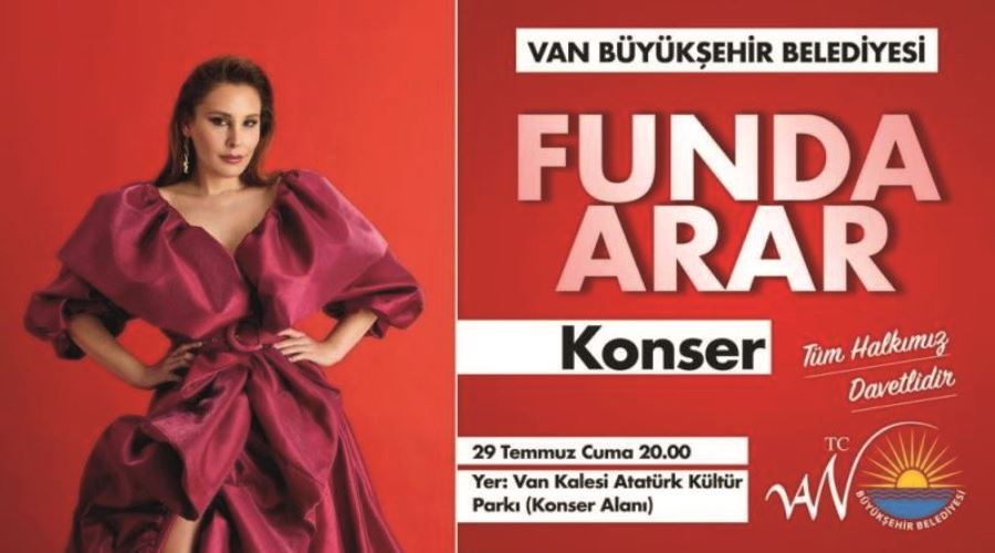 Funda Arar Van’da sevenleriyle buluşacak