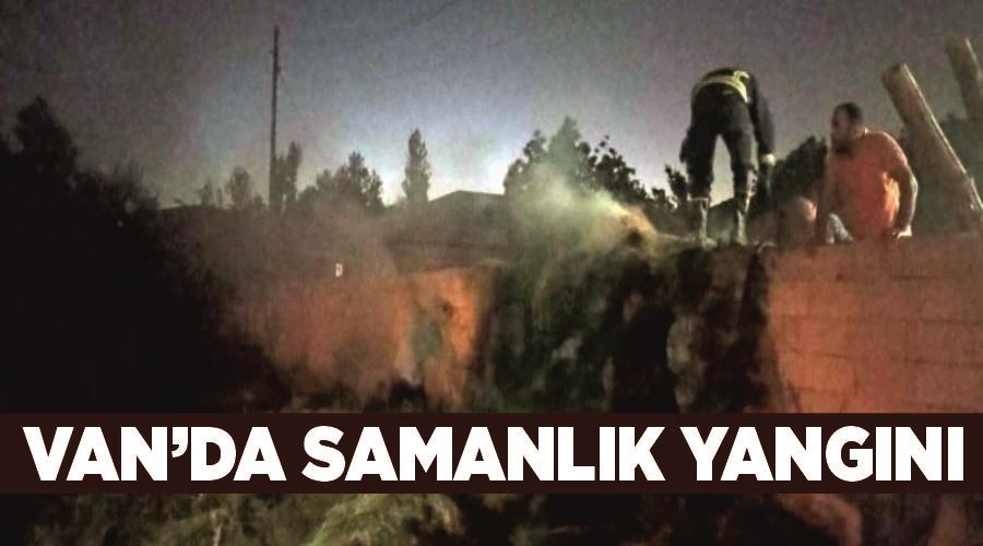 Van’da samanlık yangını