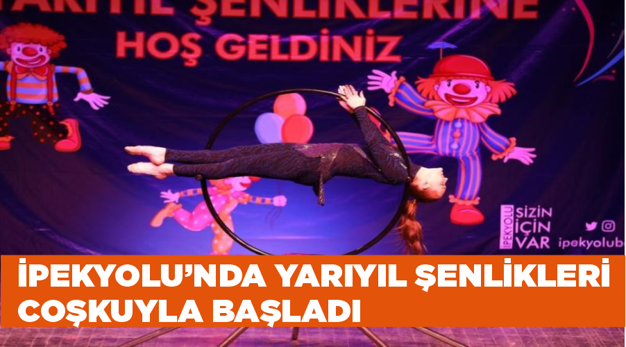 İpekyolu’nda yarıyıl şenlikleri coşkuyla başladı