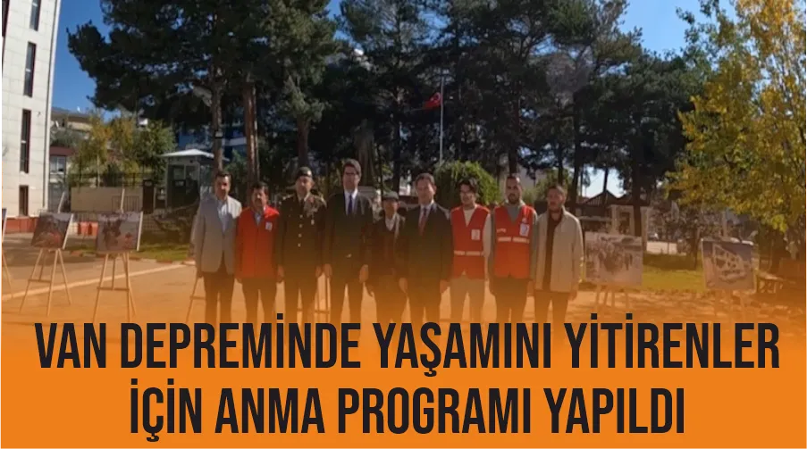 Van depreminde yaşamını yitirenler için anma programı yapıldı