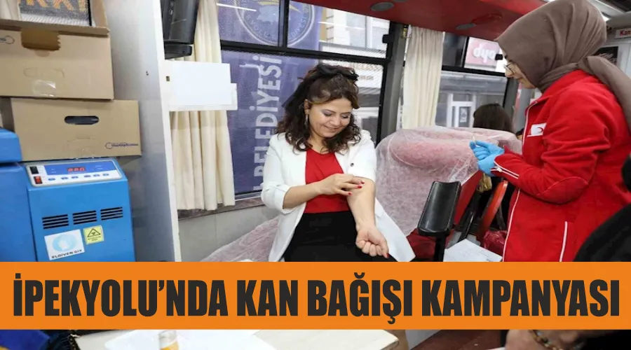 İpekyolu’nda kan bağışı kampanyası