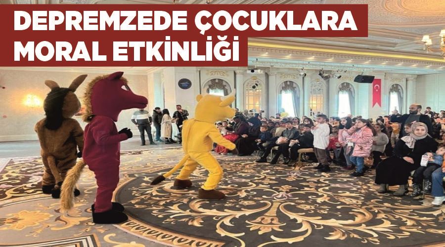 Depremzede çocuklara moral etkinliği