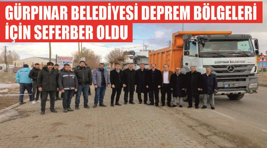 Gürpınar Belediyesi deprem bölgeleri için seferber oldu