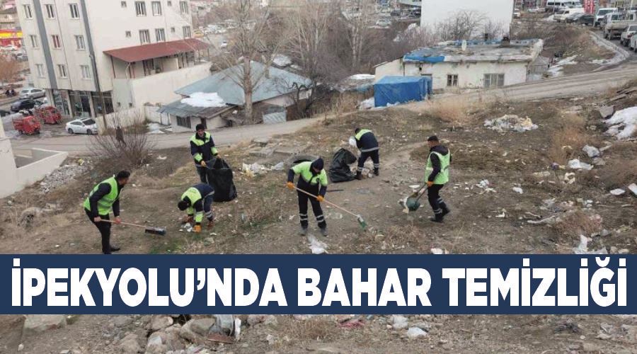 İpekyolu’nda bahar temizliği