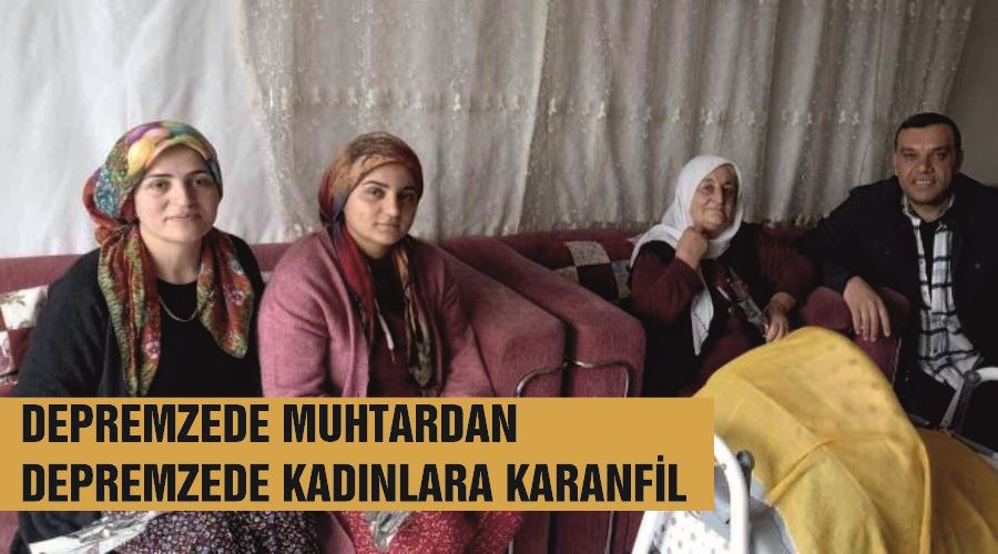 Depremzede muhtardan depremzede kadınlara karanfil