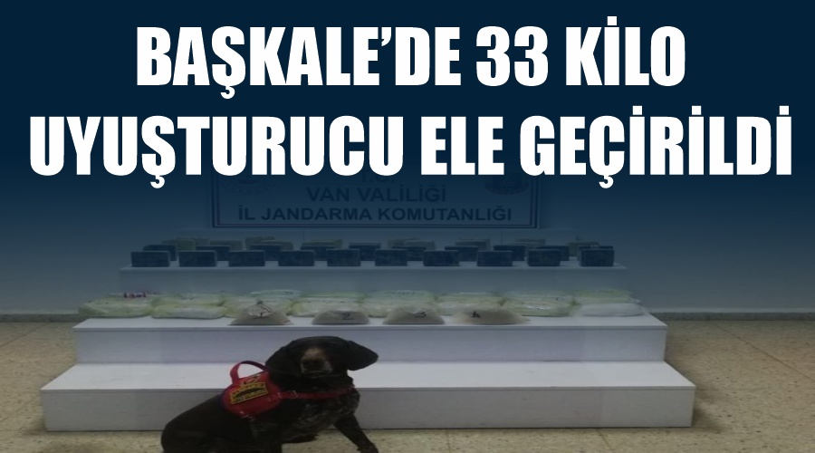 Başkale’de 33 kilo uyuşturucu ele geçirildi