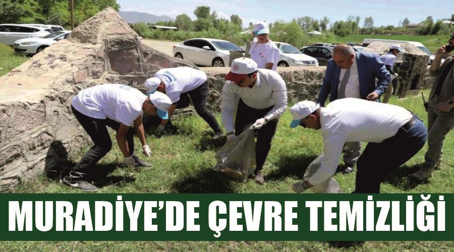 Muradiye’de çevre temizliği