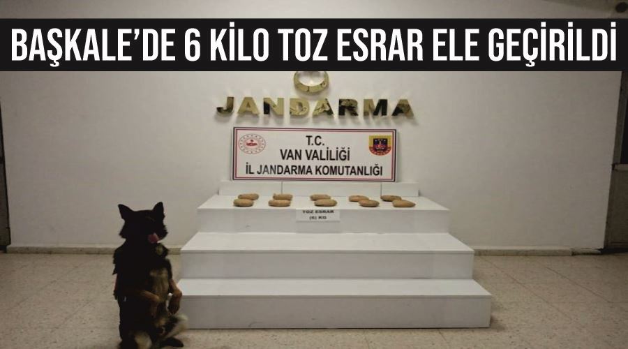 Başkale’de 6 kilo toz esrar ele geçirildi
