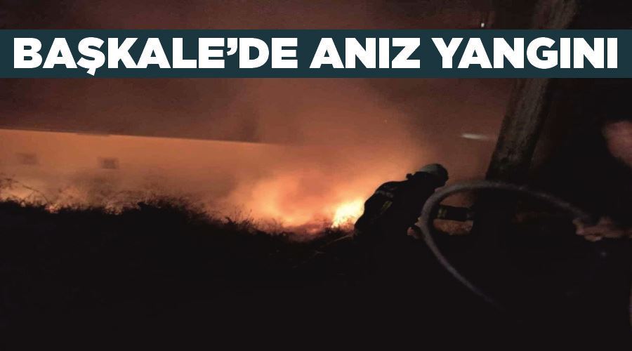 Başkale’de anız yangını