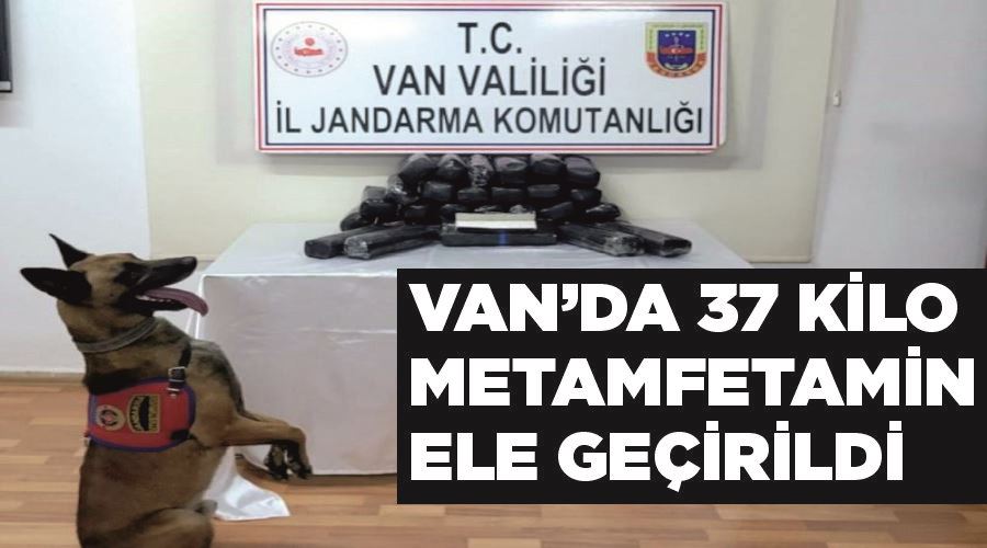 Van’da 37 kilo metamfetamin ele geçirildi