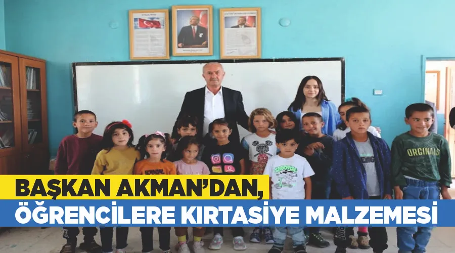 Başkan Akman’dan, öğrencilere kırtasiye malzemesi