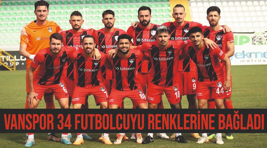 Vanspor 34 futbolcuyu renklerine bağladı