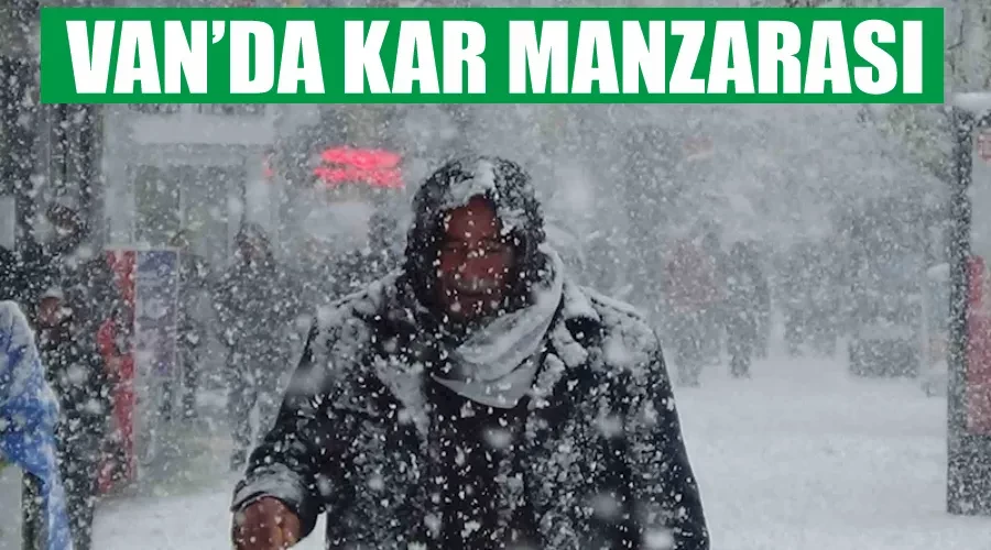 Van’da kar manzarası