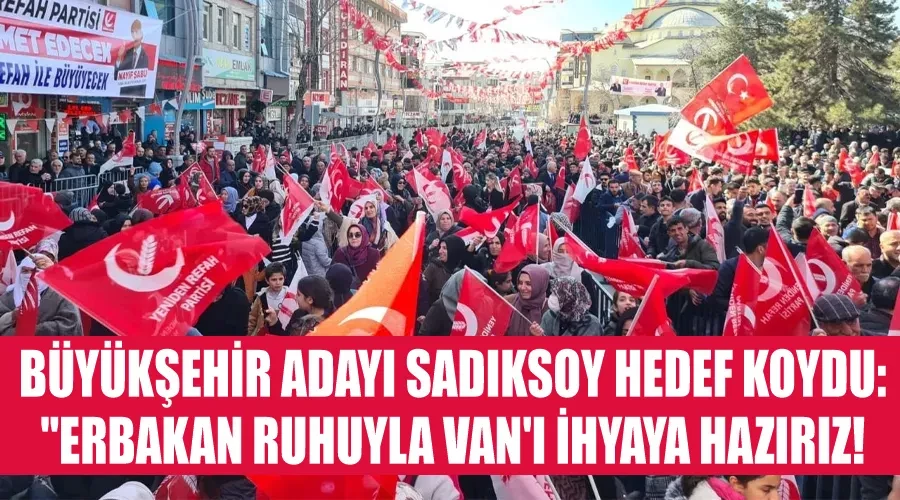 Büyükşehir Adayı Sadıksoy Hedef Koydu: 