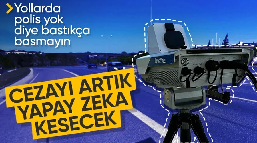 Yollarda yeni dönem: Yapay Zeka Destekli Mobil Hız Tespit Sistemi aktif