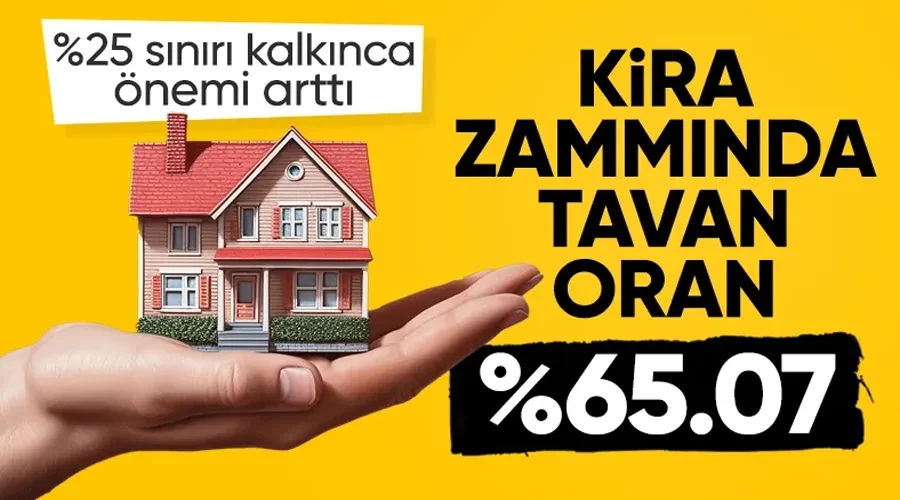 Kirada tavan zam oranı belli oldu