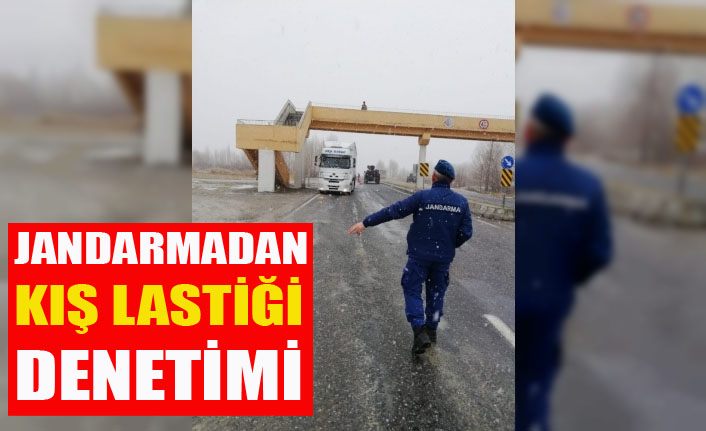 Jandarmadan ‘kış lastiği’ denetimi