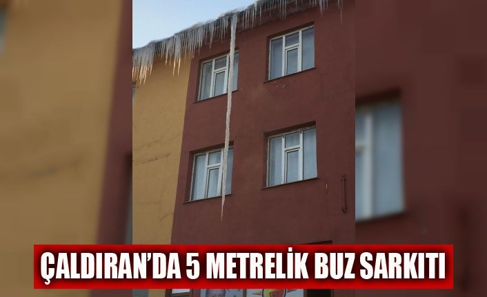 Çaldıran’da 5 metrelik buz sarkıtı