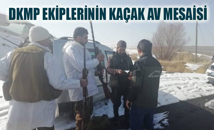 DKMP ekiplerinin kaçak avcı mesaisi