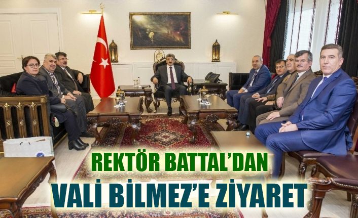 Rektör Battal’dan Vali Bilmez’e ziyaret
