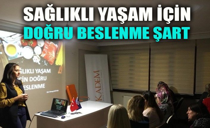 Sağlıklı yaşam için doğru beslenme şart