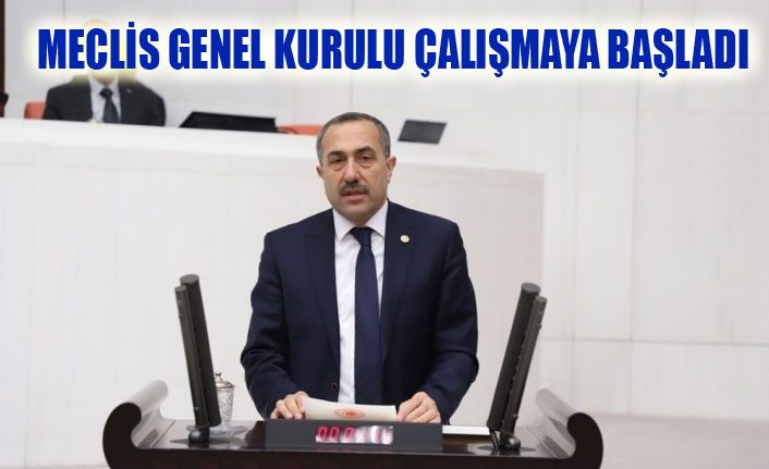 TBMM Genel Kurul çalışmaları başladı