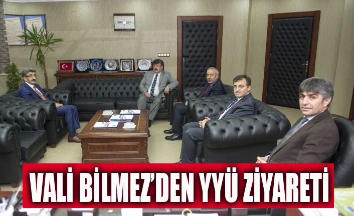Vali Bilmez’den YYÜ ziyareti