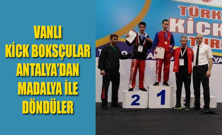 Vanlı kick boksçular Antalya’dan madalyalarla döndüler