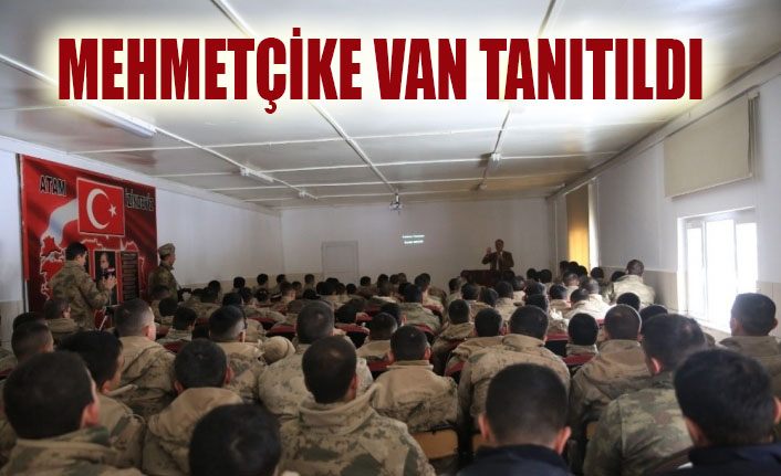 Vatani görevini yapan Mehmetçik’e Van tanıtıldı