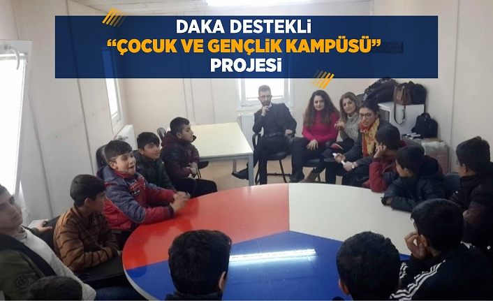 DAKA destekli “Çocuk ve Gençlik Kampüsü” projesi