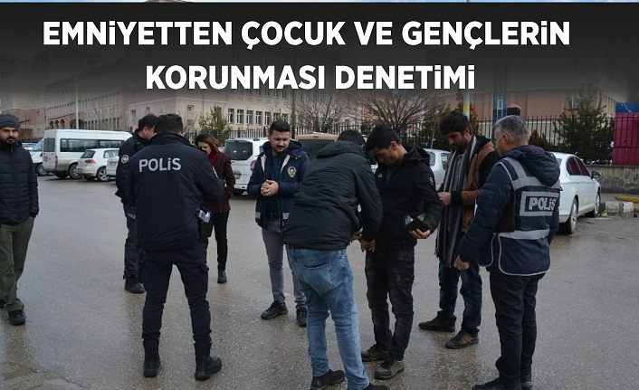 Emniyetten çocuk ve gençlerin korunması denetimi
