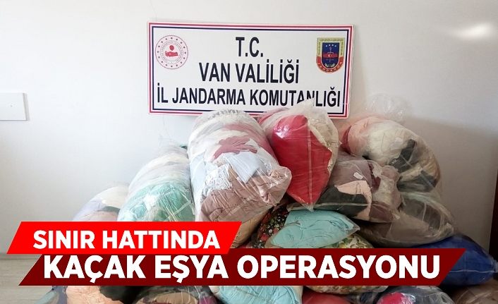 Sınır hattında kaçak eşya operasyonu