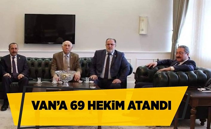 Van’a 69 hekim atandı