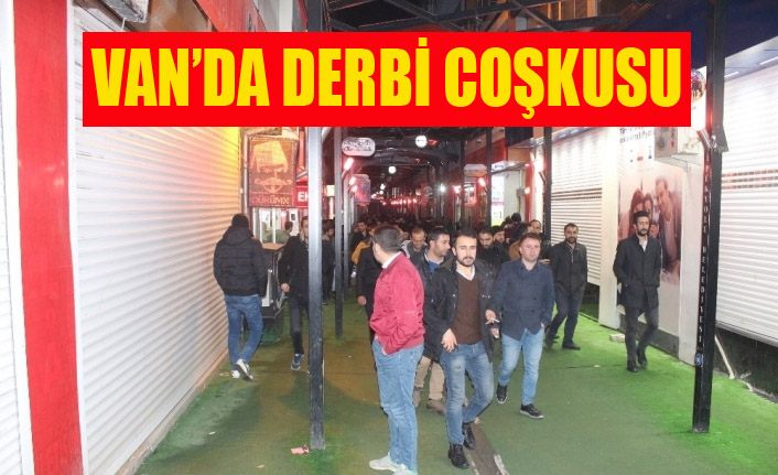 Van’da derbi coşkusu