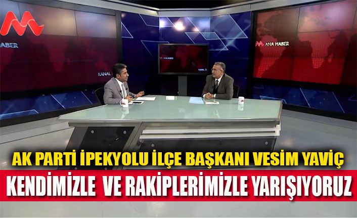 Vesim Yaviç, 'Kendimizle ve rakiplerimizle yarışıyoruz'