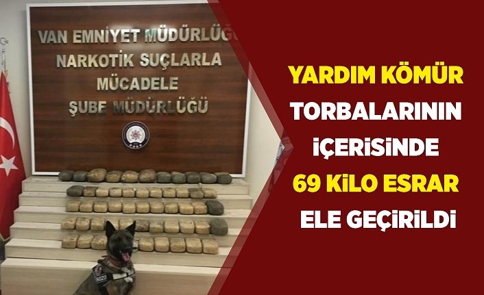 Yardım kömür torbalarının içerisinde 69 kilo esrar ele geçirildi