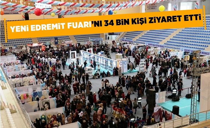 ‘Yeni Edremit Fuarı’nı 34 bin kişi ziyaret etti