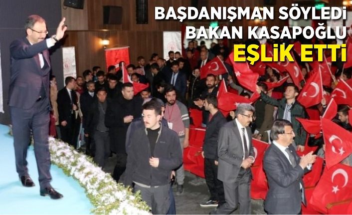 Başdanışman söyledi, Bakan Kasapoğlu eşlik etti