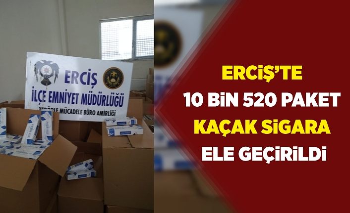 Erciş’te 10 bin 520 paket kaçak sigara ele geçirildi