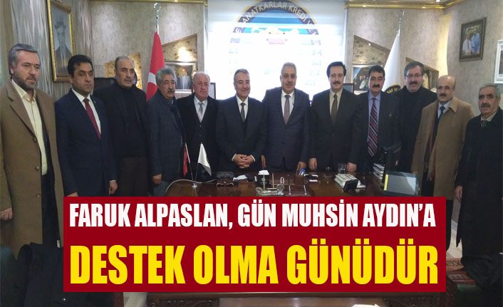 Faruk Alpaslan 'Gün Muhsin Aydın'a destek olma günüdür'