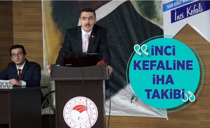 İnci kefaline İHA takibi