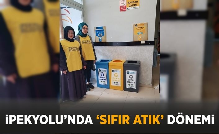 İpekyolu’nda ‘Sıfır Atık’ dönemi