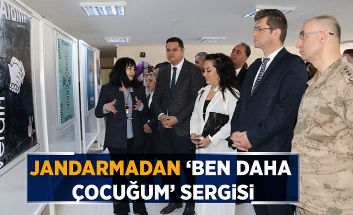 Jandarmadan ‘Ben Daha Çocuğum’ sergisi
