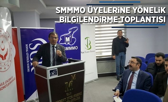 SMMMO üyelerine yönelik bilgilendirme toplantısı